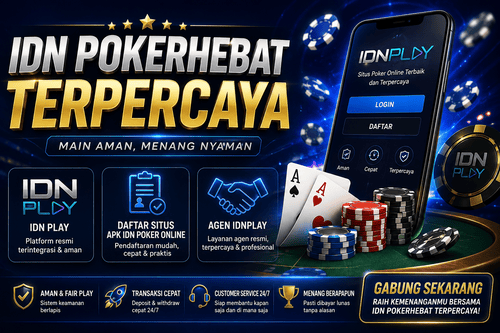 IDN Pokerhebat Terpercaya: IDN Play, Daftar Situs Apk IDN Poker Online, Agen IDNPlay